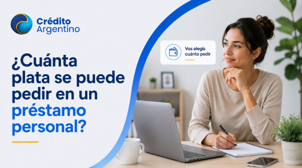 Cuánta plata se puede pedir en un préstamo personal
