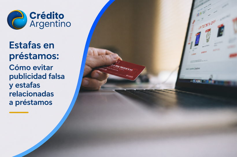 Cómo evitar publicidad falsa y estafas relacionadas a préstamos