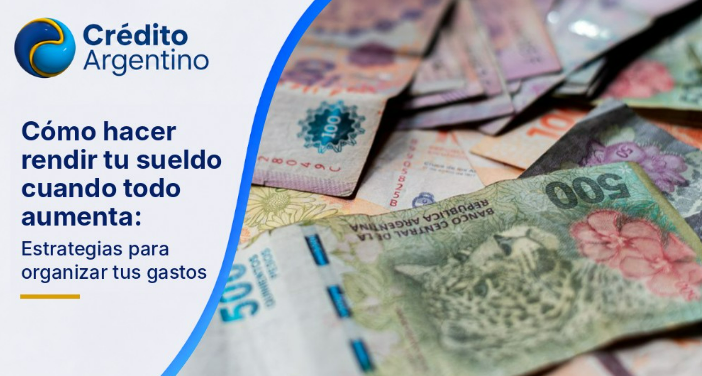 Cómo hacer rendir tu sueldo cuando todo aumenta: estrategias para organizar tus gastos